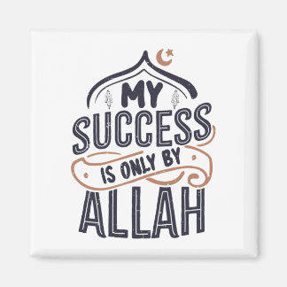 Aimant Mon succès n'est que celui d'Allah