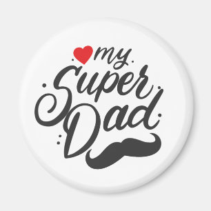 Aimant Mon Super Papa, Bonne Fête des pères, Papa Photo