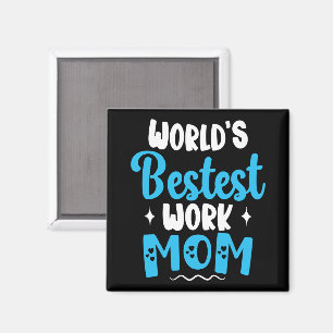 Aimant Mondes Meilleur Travail Mère Cadeaux Pour Meilleur