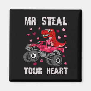 Aimant Monsieur Vole Ton Cœur Dinosaure Monster Truck T R