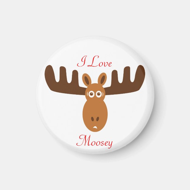 Aimant Moose Head_I Love Moosey (Devant)