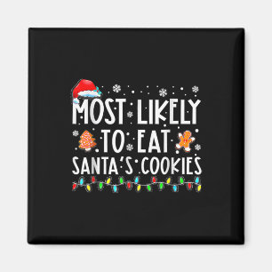 Aimant Most Likely To Eat Santas