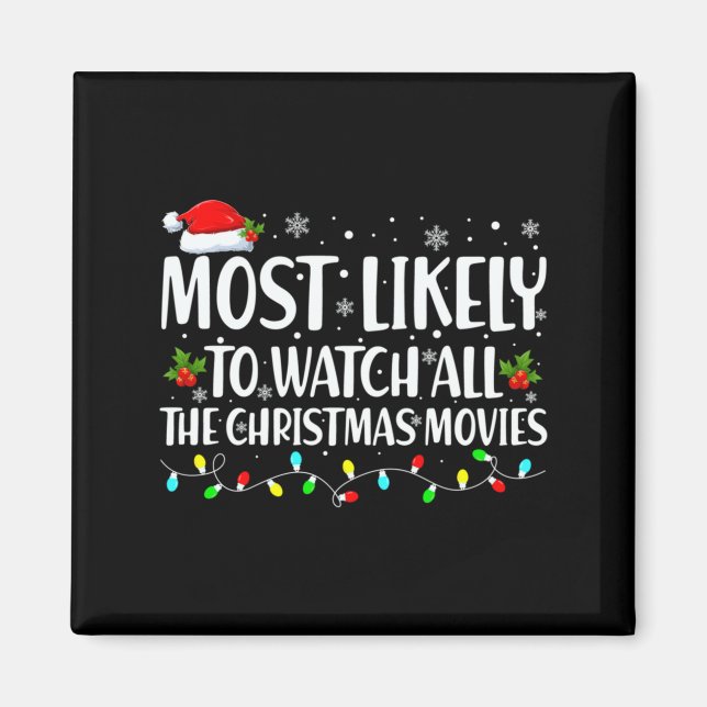 Aimant Most Likely To Watch All Christmas Movies Matching (Devant)