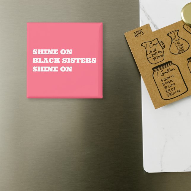 Aimant Motivation afro-américaine (noire) (Shine on magnet pink)