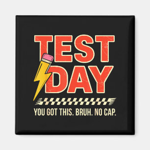 Aimant Motivation pour le jour de test d'État Staar T'as 