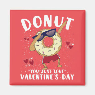 Aimant Mug à café avec citation Donut pour la Saint-Valen