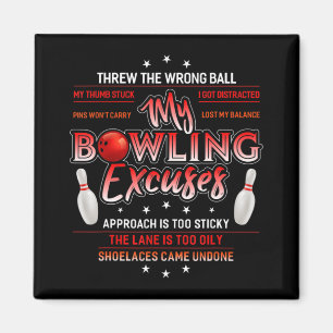 Aimant My Bowling Excuse Fun Bowling