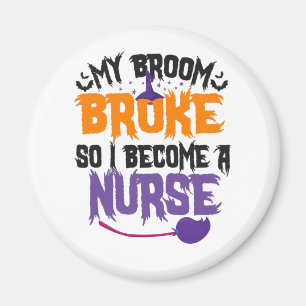 Aimant My Broom Broke donc je deviens une infirmière sorc