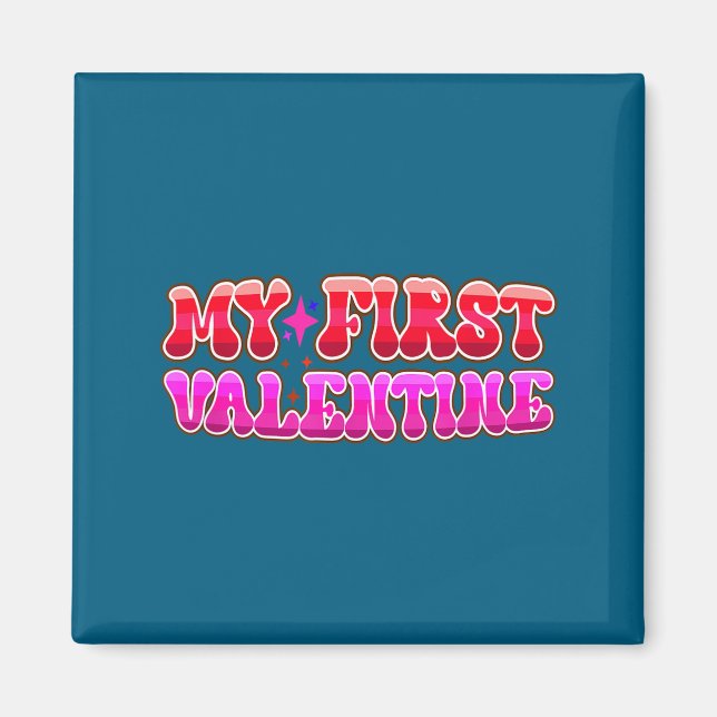 Aimant My First Valentine Heart Stars Fun Celebration  (Devant)