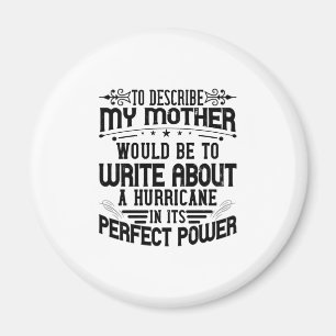 Aimant My Mother Is A Hurricane
