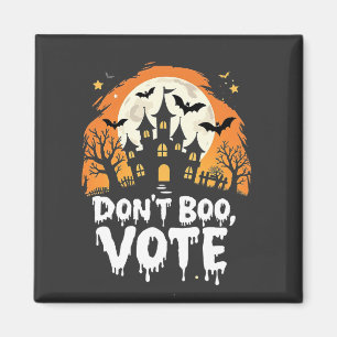 Aimant N'abandonnez pas le vote du jour des élections
