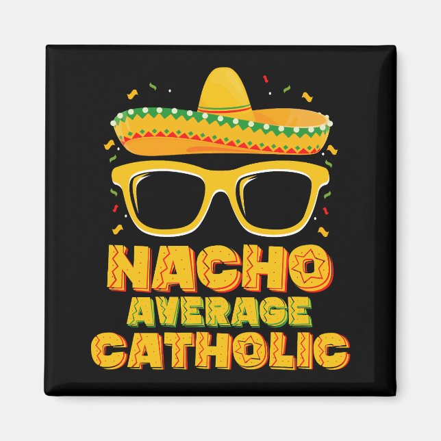 Aimant Nacho Moyenne Église Catholique Cinco De Mayo (Devant)
