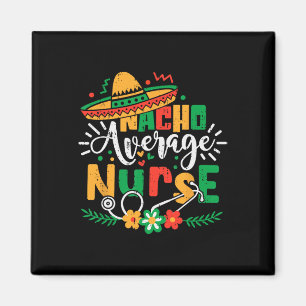 Aimant Nacho Moyenne Famille Infirmière Cinco De Mayo Mex