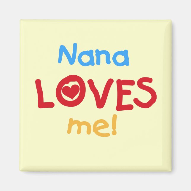 Aimant Nana aime mes t-shirts et cadeaux (Devant)