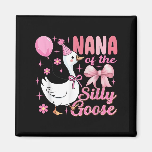Aimant Nana Goose Sur Le Loose Drôle Anniversaire Corresp (Devant)