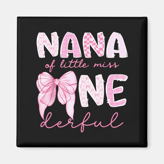 Aimant Nana Of Little Miss Onederful First Birthday Girl  (Devant)