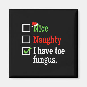 Aimant Naughty Nice Liste Laid Noël Funny Toe Fungus