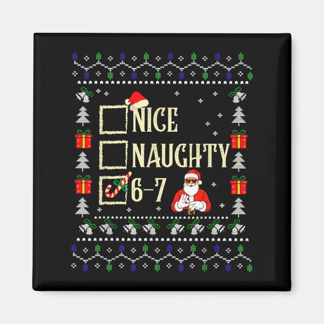 Aimant Naughty Nice Six Seven Kids Ugly Christmas Sweater (Devant)