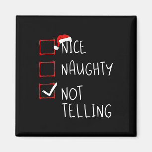 Aimant Naughty Not Telling Christmas List Xmas Santa