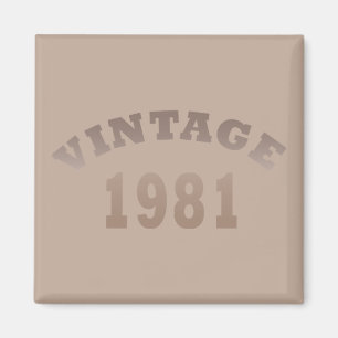 Aimant Né dans le millésime d'anniversaire 1981