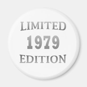 Aimant né en 1979 anniversaire en édition limitée cadeau