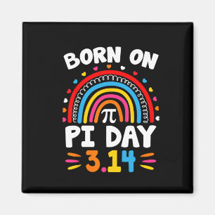 Aimant Né Le Jour Du Pi Anniversaire 2025 Joyeux Thé Math
