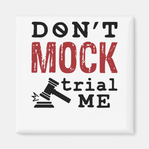 Aimant Ne me faites pas Faux essai