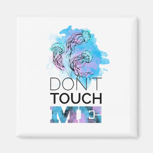 Aimant Ne me touche pas