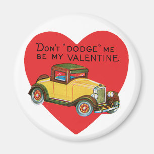 Aimant Ne m'évitez pas, sois ma Saint-Valentin ! Retro Va