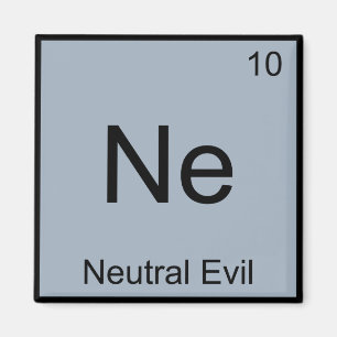 Aimant Ne - Neutre Malin drôle Symbole de l'élément de ch