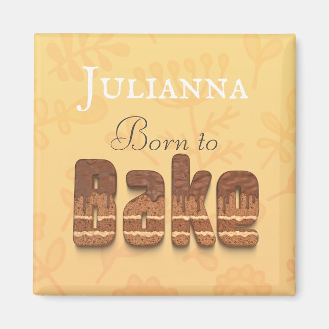 Aimant Né pour cuire cuisine cake typographie humour (Devant)