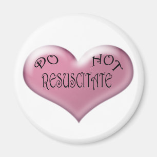 Aimant Ne ressuscitez pas le coeur rose