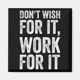 Aimant Ne Souhaitez Pas Travailler Pour Elle Motivationne