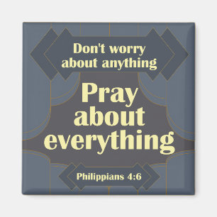 Aimant Ne vous inquiétez de rien Philippiens 4:6