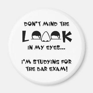 Aimant Ne vous inquiétez pas du regard...examen de barre