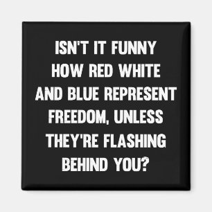 Aimant N'est-ce pas drôle comme rouge blanc et bleu..  sa