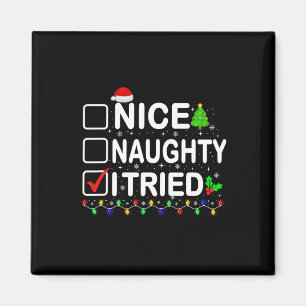 Aimant Nice Naughty J'Ai Essayé Lumières de Noël Santa Ha
