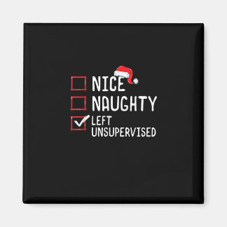 Aimant Nice Naughty Left Unsupervised Christmas List  