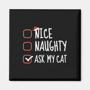 Aimant Nice Naughty Poser ma chatte Liste de Noël Père No