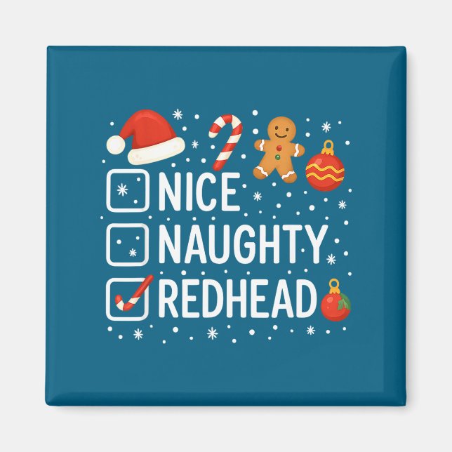 Aimant Nice Naughty Redhead Funny Christmas Quote  (Devant)