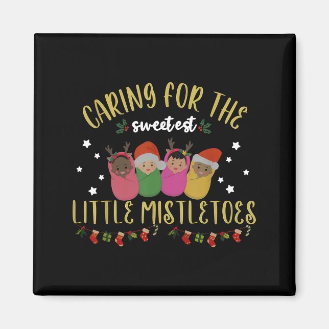 Aimant Nicu Nurse Christmas Sweetest Mistletoes Mother Ba (Devant)
