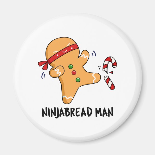 Aimant Ninjabread Man Funny Gingerbread Pun (Devant)