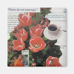 Aimant N'Interrompez Pas L'Argent Matin Café Thé Heure