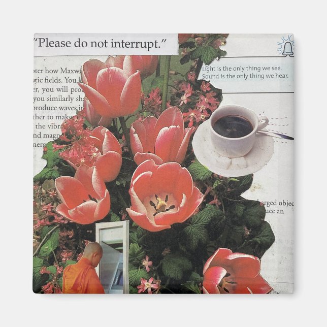 Aimant N'Interrompez Pas L'Argent Matin Café Thé Heure (Devant)