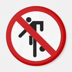 Aimant NO Ball Games ⚠ Thai Park Sign ⚠