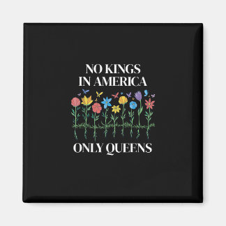 Aimant No Kings In America Only Queens Funny Queer Gay Pr