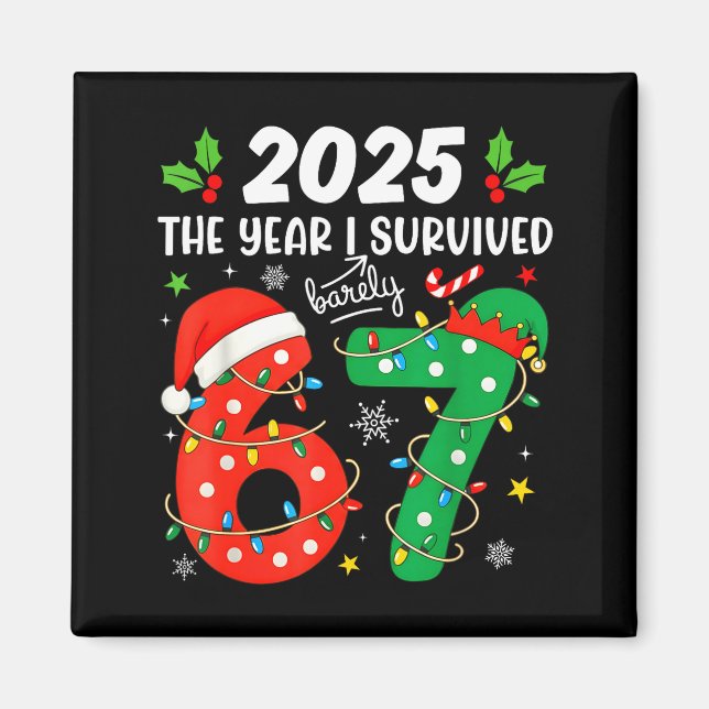 Aimant Noël 2025 L'année où j'ai à peine survécu Six Sept (Devant)