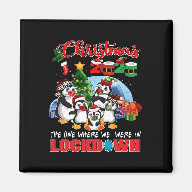 Aimant Noël Celui Où Nous Étions Dans Le Pengui De Lockdo (Devant)