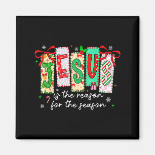 Aimant Noël Xmas Jésus Est La Raison De La Saison 