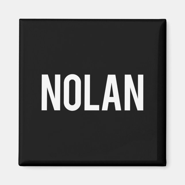 Aimant Nolan - Cool New Funny Name Fan Gift Tee  (Devant)